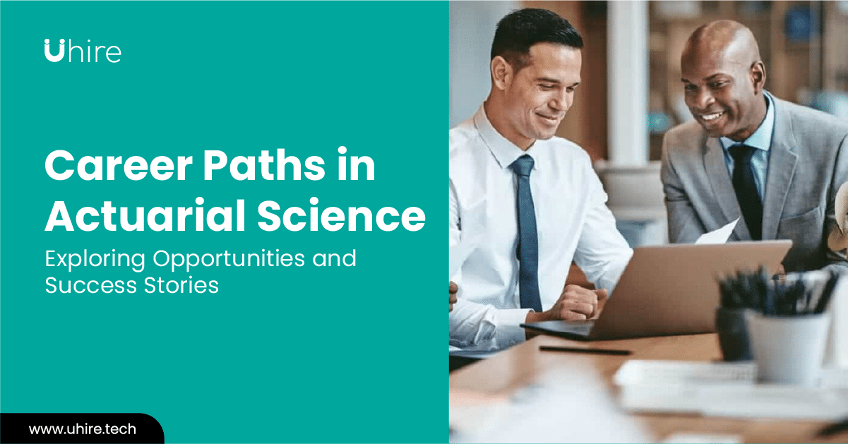 Career Paths in Actuarial Science